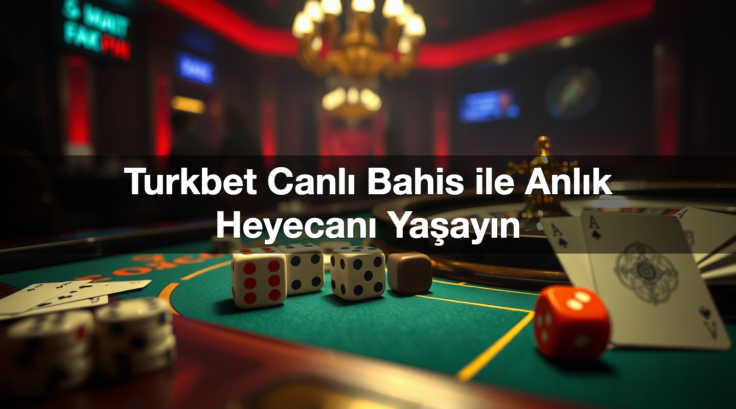 turkbet canl bahis ile anl k heyecan ya ay n 1786809455772